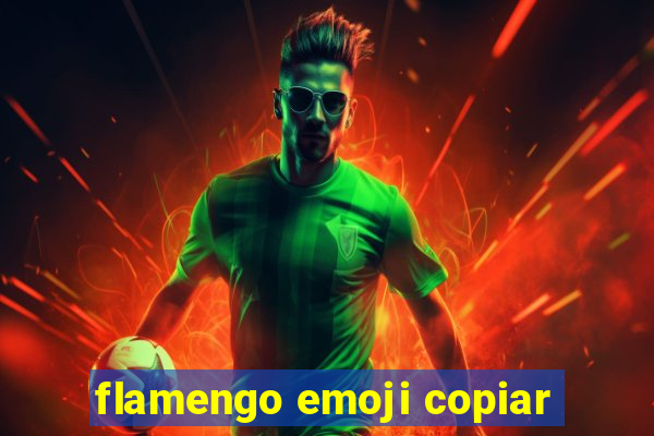 flamengo emoji copiar